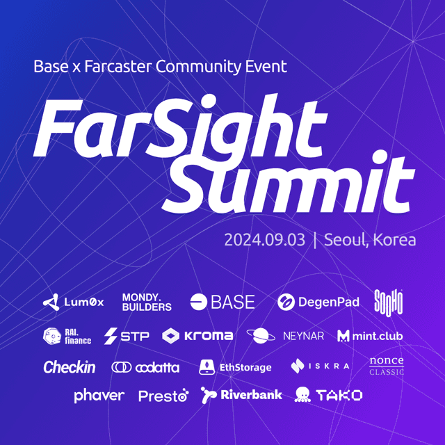 FarSight Summit: Base X Farcaster Community Event