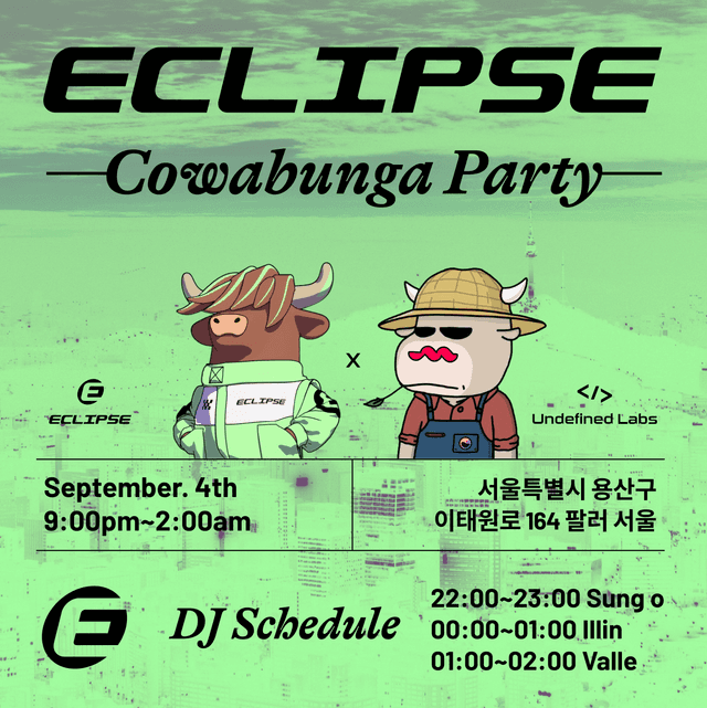 Eclipse & Undefined Labs Present: Cowabunga Party