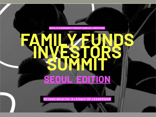 Family office & Investors Summit, Seoul