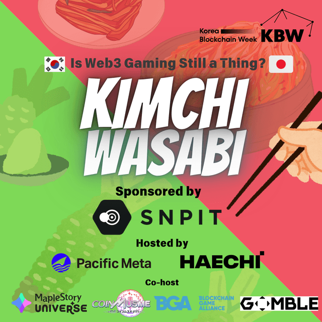 🇰🇷x🇯🇵 Kimchi Wasabi 2024: Is Web3 Gaming Still a Thing?