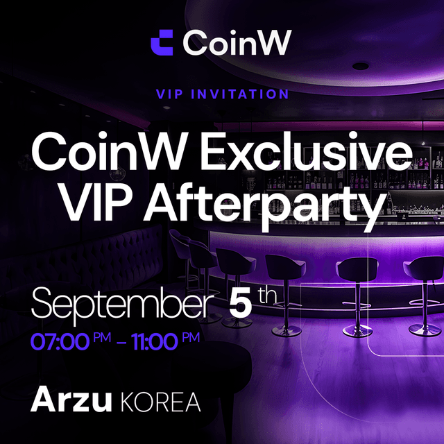 CoinW Exclusive VIP Afterparty - Korea Blockchain Week (KBW)