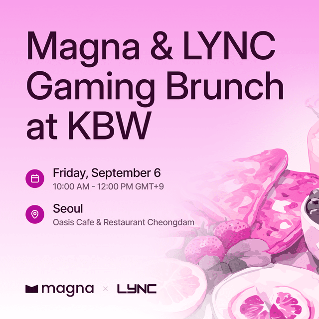 Magna & LYNC Gaming Brunch at KBW