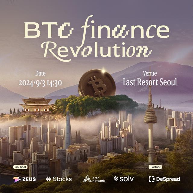 BTC Finance Revolution w/ Stacks, Zeus, Solv, Arch Network & DeSpread