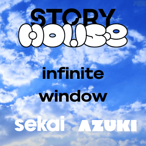 Infinite Window: Sekai x Azuki